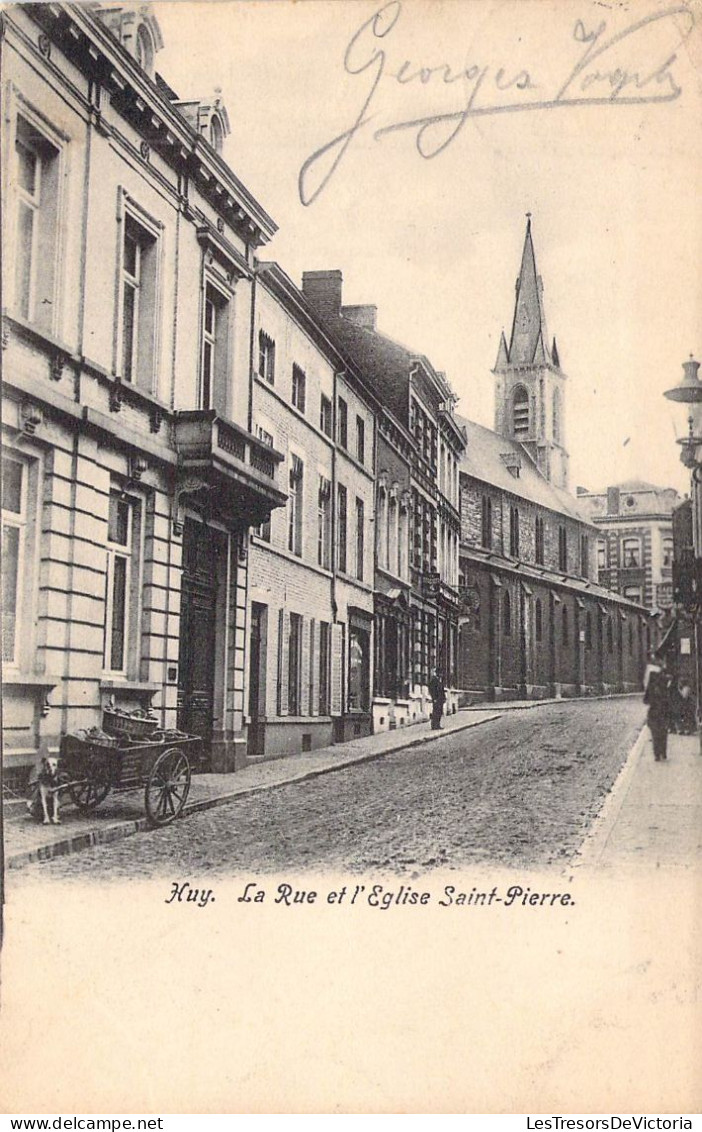 BELGIQUE - HUY - La Rue Et L'Eglise Saint Pierre - Carte Postale Ancienne - Huy