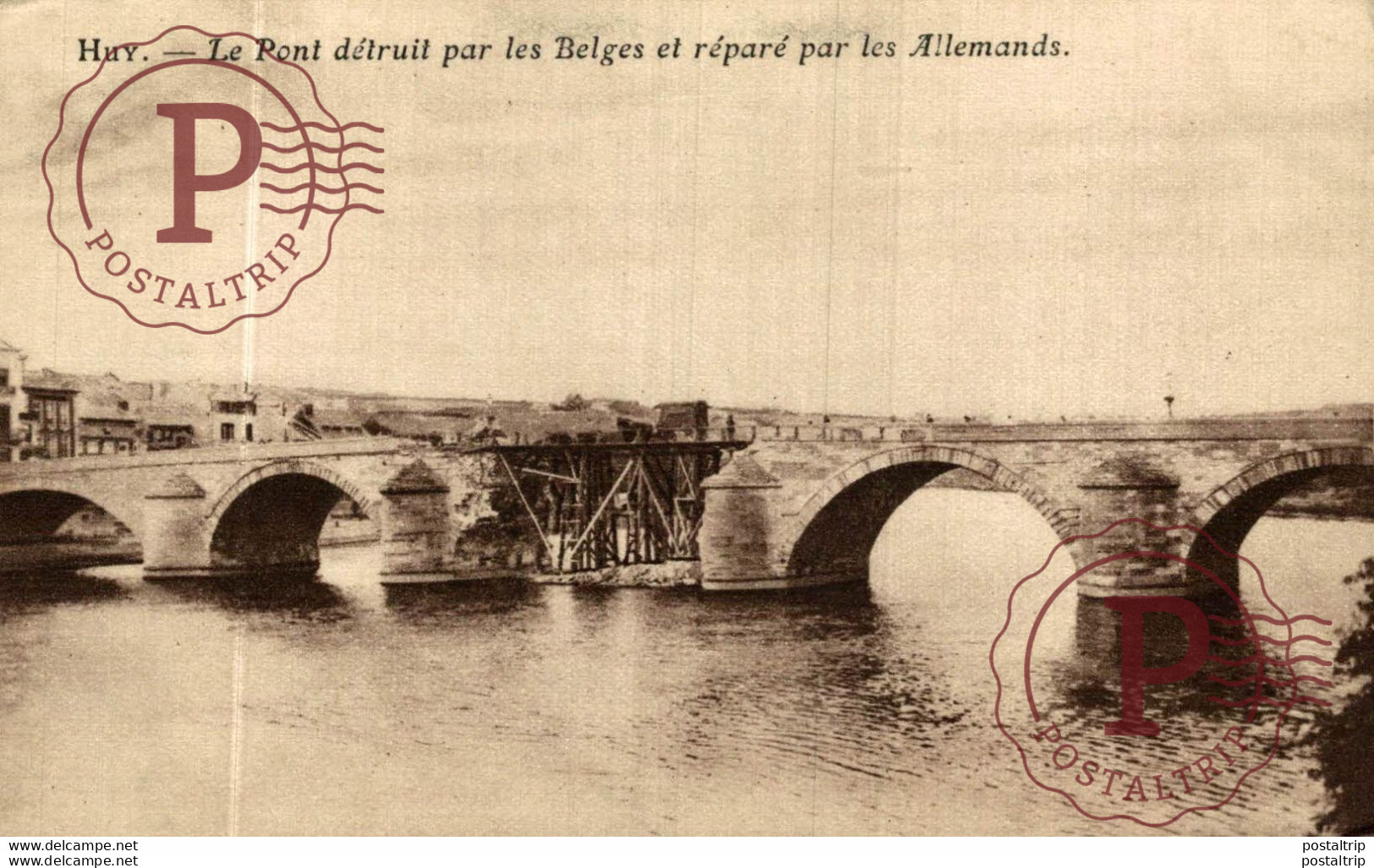 RARE CARD  Huy - Le Pont Détruit Par Les Belges Et Réparé Par Les Allemands   WWI WWICOLLECTION - Huy