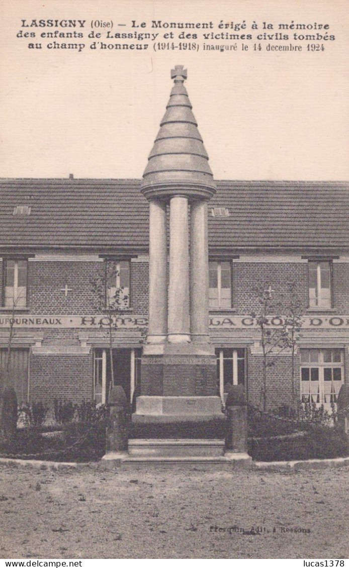 60 / LASSIGNY - Le Monument érigé à La Mémoire De Ses Enfants Morts Aux Champ D-honneur - Lassigny