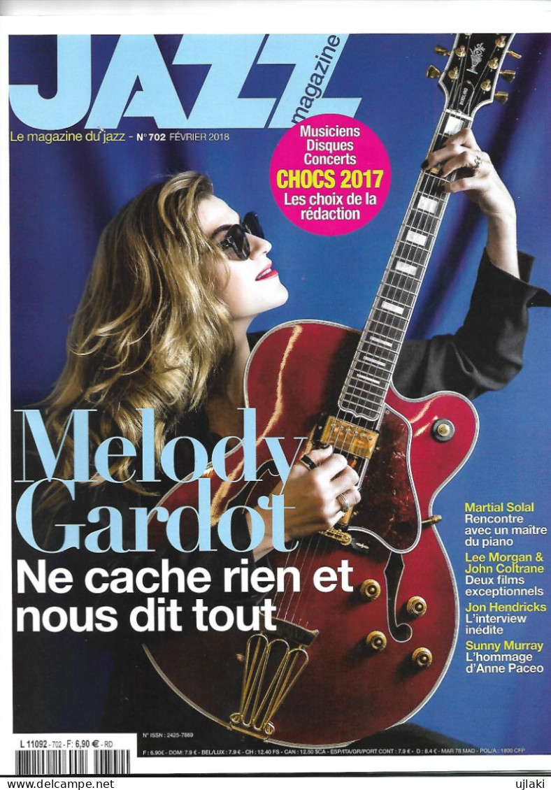 Revue  JAZZ  Magazine   N°702 De FEVRIER 2018  "Melody Gardot" - Música