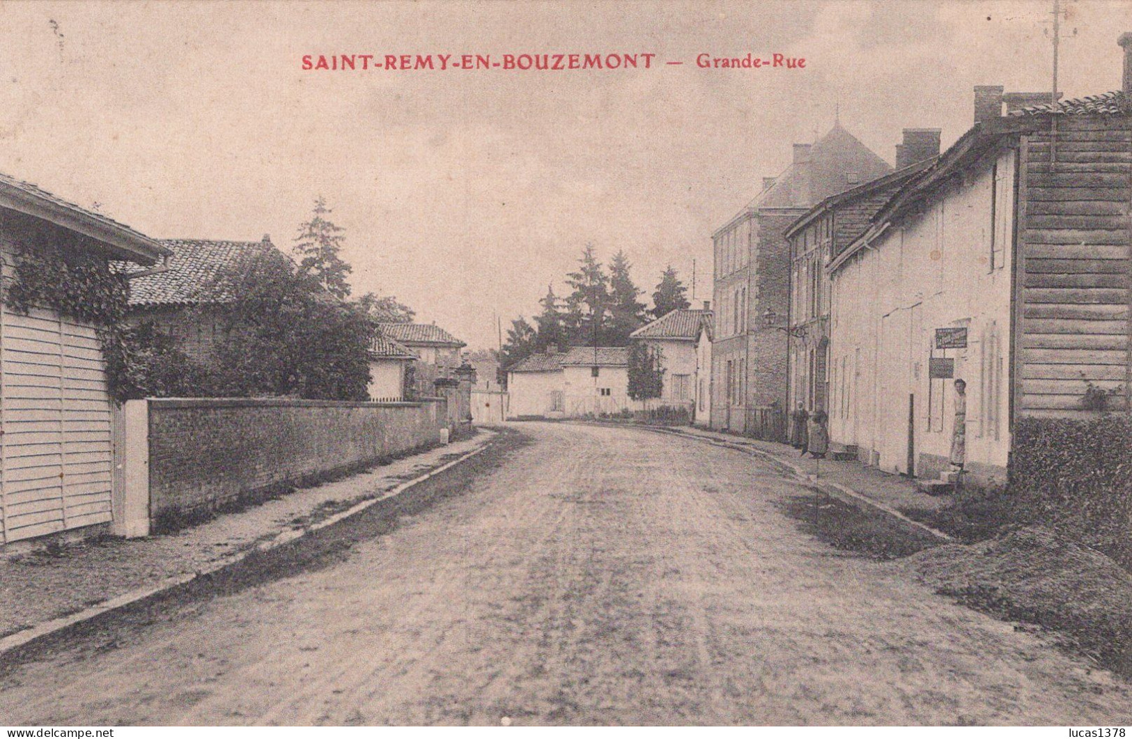 51 / SAINT REMY EN BOUZEMONT / GRANDE RUE / VERSO CACHET MILITAIRE - Saint Remy En Bouzemont