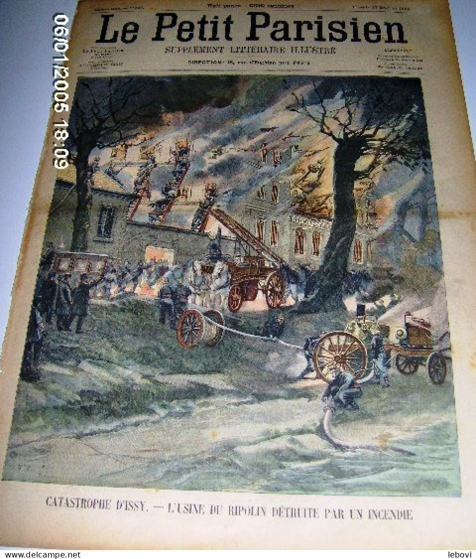 « Catastrophe D’ISSY – L’usine Du Ripolin Détruite Par Un Incendie» In « Le Petit Parisien – Supplément Littéraire ---> - Le Petit Parisien