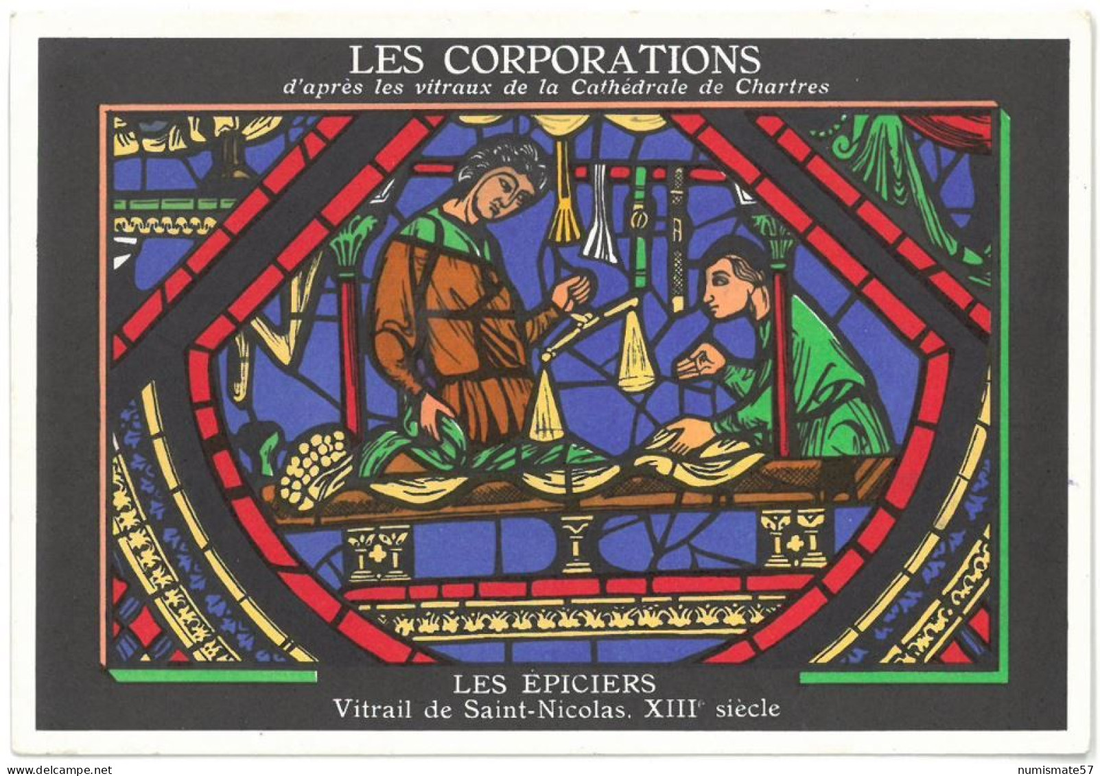 Carte De Pesée - Les Corporations - Les Epiciers - Vitraux Cathédrale De Chartres - Marchands