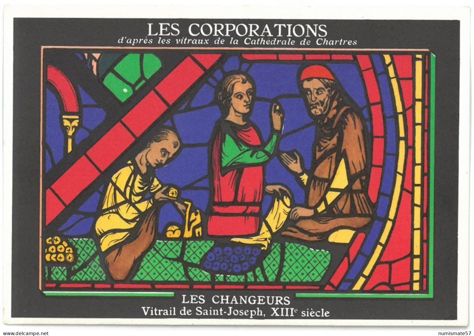 Carte De Pesée - Les Corporations - Les Changeurs - Vitraux Cathédrale De Chartres - Mercanti