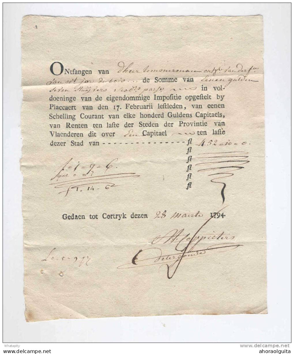 Document RECU CORTRYK 1794 - Ontvangstbewijs Van DUBOIS Eigendom Impositie - Signé Coppieters  --  B6/032 - 1794-1814 (French Period)