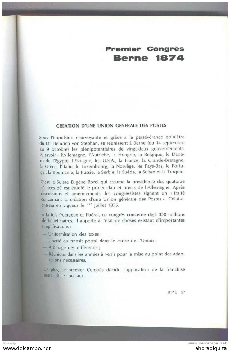 LIVRE  L'Union Postale Universelle , Par José Henin 1974 , 255 Pg  --  B0/189 - Amministrazioni Postali