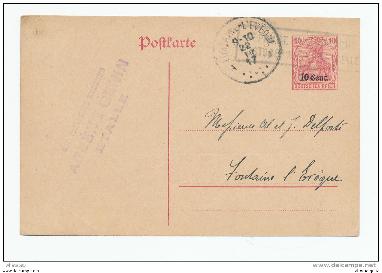 Entier Postal Germania Annulé Censure Etapes Du Luxembourg 1917 - ETALLE Vers FONTAINE L'EVEQUE -- WW776 - OC26/37 Territori Tappe