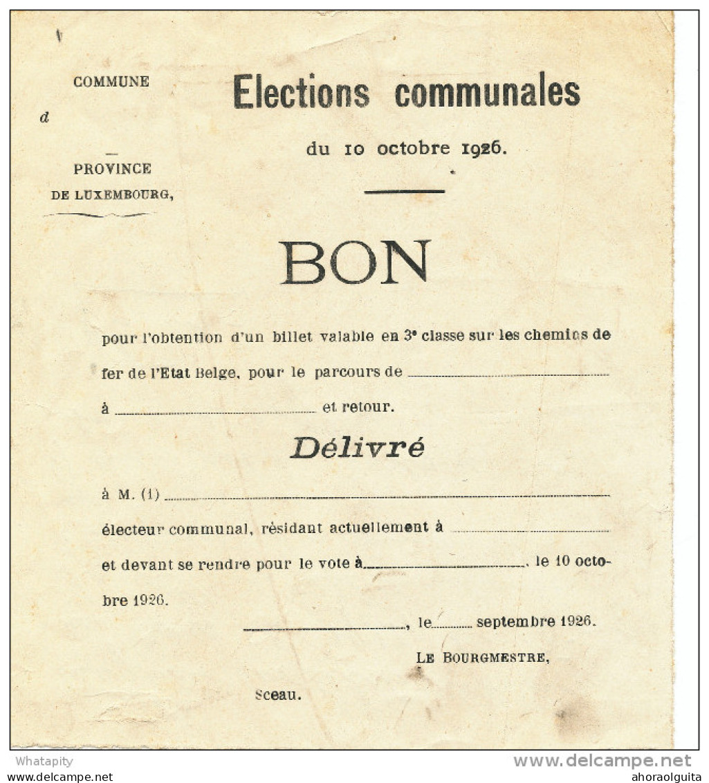 Province Du LUXEMBOURG - Elections Communales 1926 -BON Pour Un Billet De Chemins De Fer  --  WW310 - Other & Unclassified