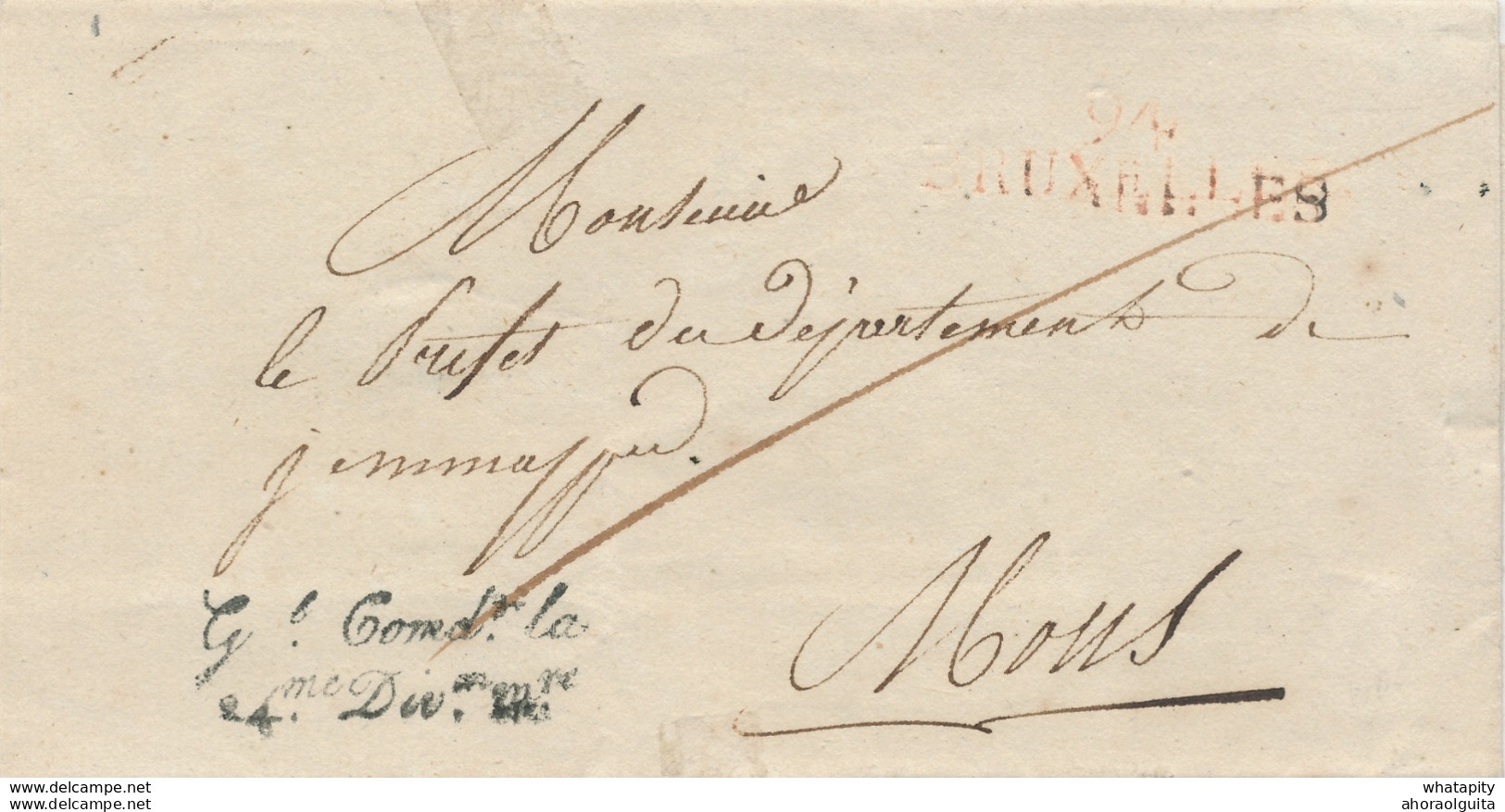 839/29 - Lettre Précurseur Sans Contenu - 94 BRUXELLES Et Griffe Général Commandant La 24ème Division Militaire -abrégée - 1794-1814 (Periodo Francese)