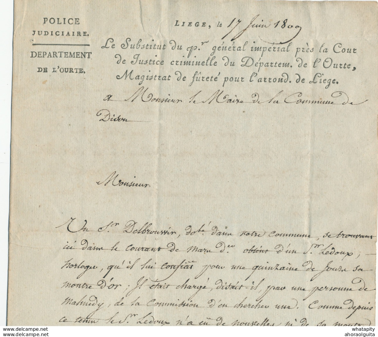 840/29 - Lettre Précurseur P96P LIEGE 1809 -TB Entete Police Judiciaire Département De L' Ourte - Le Magistrat De Sureté - 1794-1814 (Französische Besatzung)