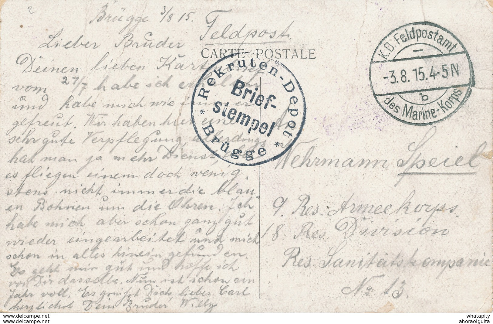 463/27 -- Carte-Vue De BRUGES Feldpostamt Des MARINE-KORPS B 1915 - Cachet Rekrutendepot BRUGGE - Deutsche Armee