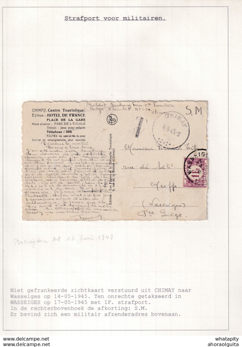 DDX 097 - TAXATION Sur Poste Militaire - Carte-Vue D'un Soldat Belge à CHIMAY En 1945 Vers WASSEIGES - Taxée Par ERREUR - Cartas & Documentos