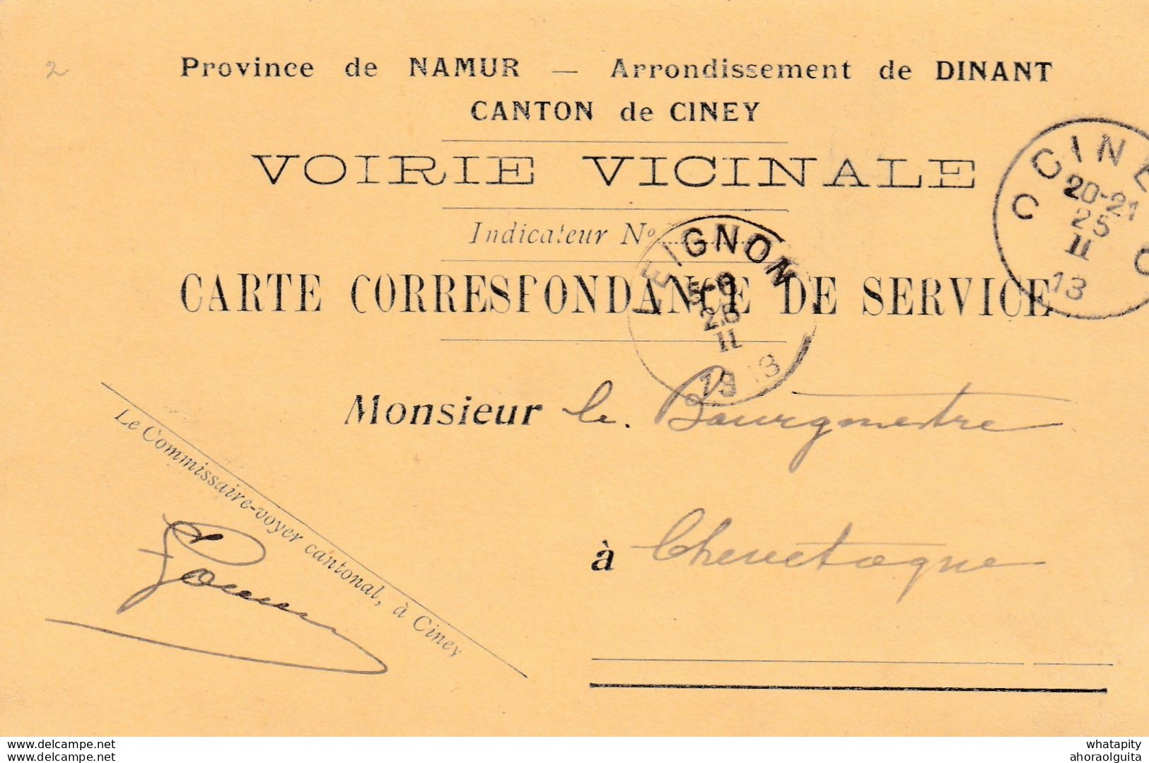 DDX 287 -- Carte De Service " Voirie Vicinale" Du Commissaire-Voyer CINEY 1913 Vers Bourgmestre De CHEVETOGNE (LEIGNON) - Zonder Portkosten