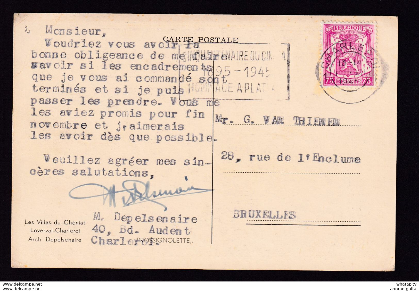 DDBB 000 - Carte Privée TP Petit Sceau CHARLEROI 1945 - Expéd. Architecte Depelsenaire , Villas Du Chéniat à LOVERVAL - 1935-1949 Small Seal Of The State