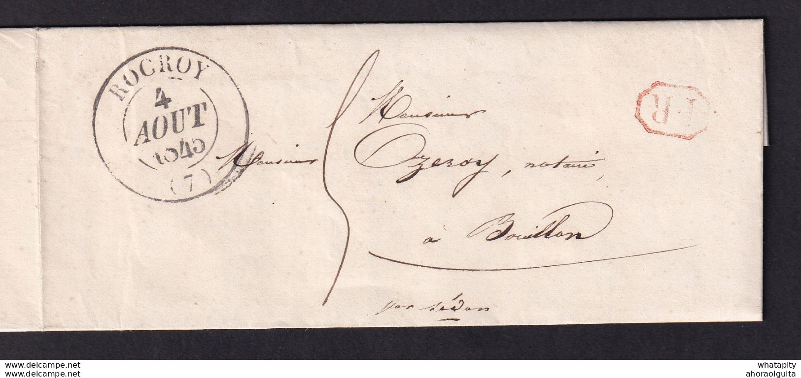 DDAA 572 - Lettre Précurseur De ROCROY Ardennes 1845 "par Sedan" Vers BOUILLON - Marque D' Entrée FRANCE PAR BOUILLON - Grenzübergangsstellen