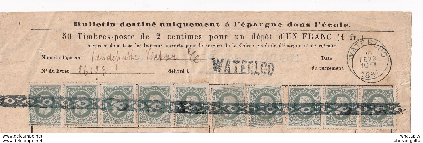 DDY 513 - Formule D' Epargne Scolaire (utilisée Par Un Adulte !) TP 30 X 10 WATERLOO 1884 + Griffe Idem. - Volantini Postali