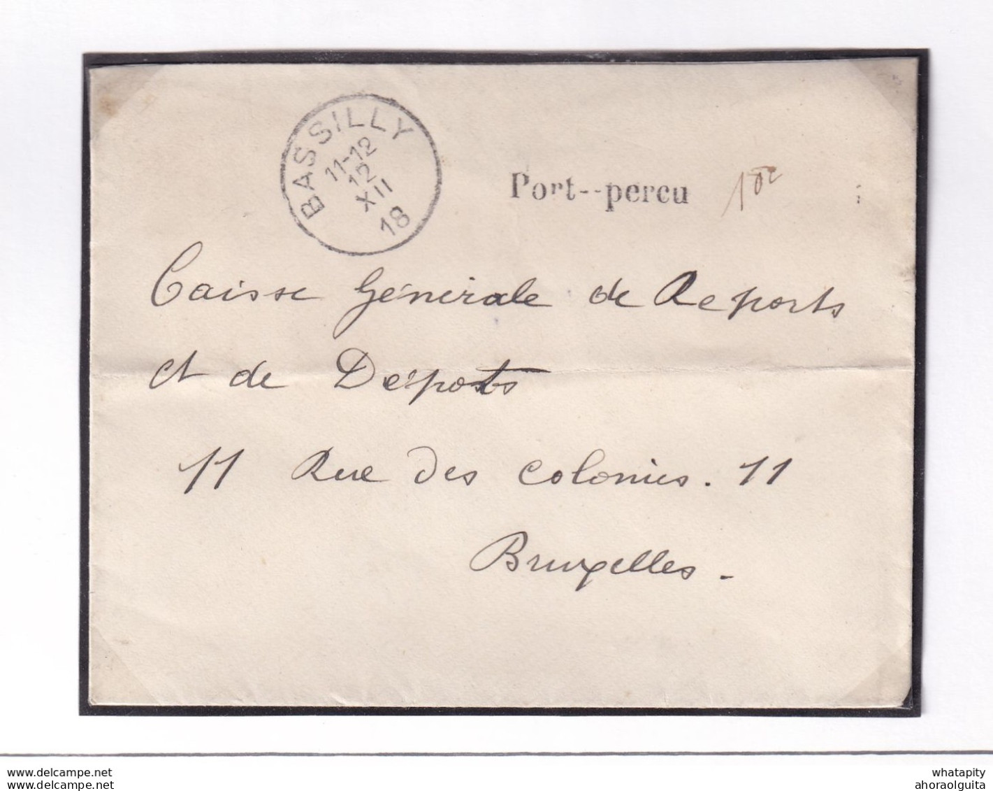 DDX 407 - Collection Cachets De FORTUNE Daniel Jonsen - Lettre BASSILY 12 XII 18 Griffe Port Perçu 10 C - Foruna (1919)