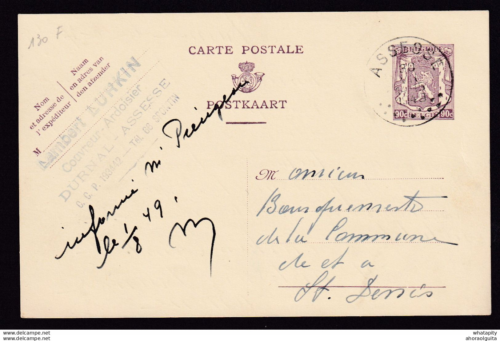 DDBB 090 --  Entier Petit Sceau ASSESSE 1949 Vers SAINT DENIS - Cachet Privé Lurkin , Couvreur-Ardoisier à DURNAL - Postkarten 1934-1951