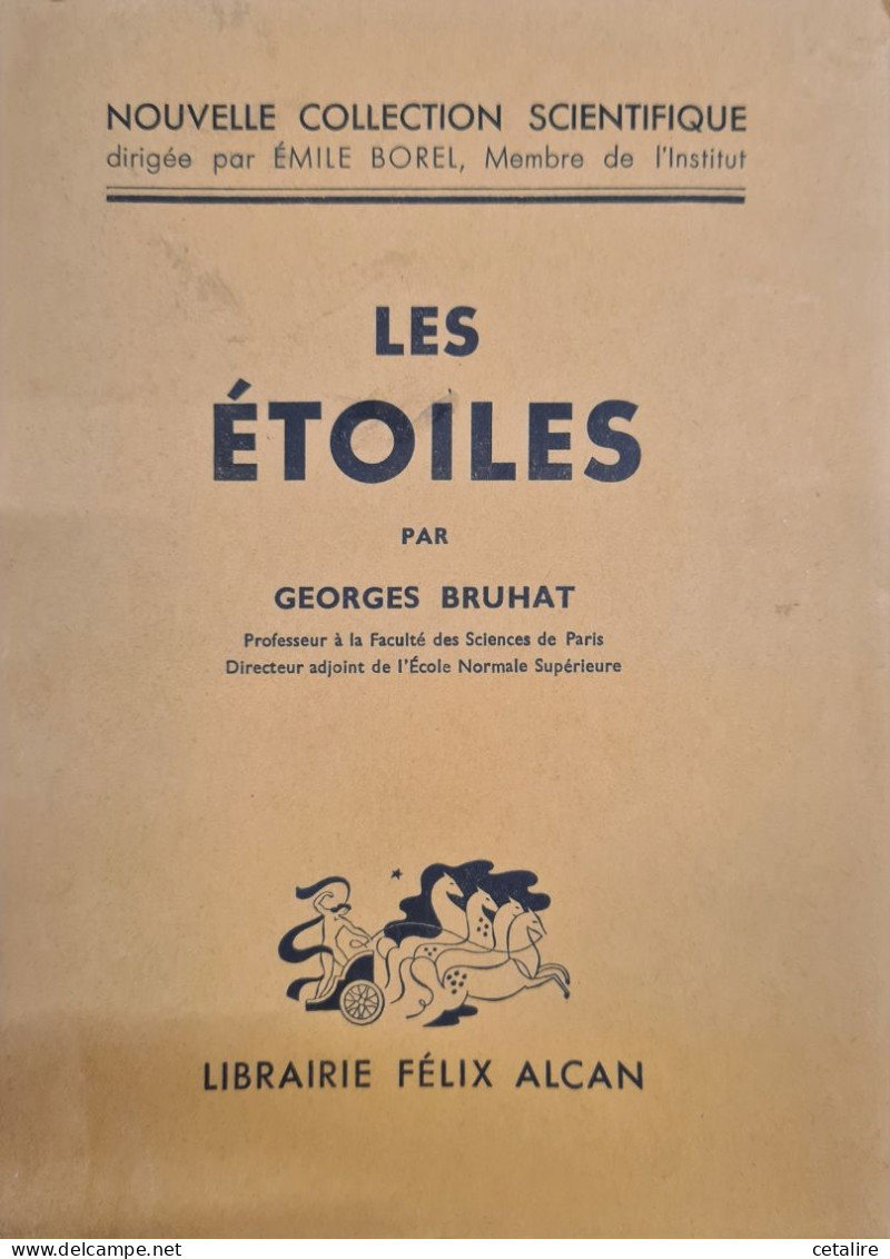 Les Etoiles Georges Bruhat 1938  +++BON ETAT+++ - Astronomía