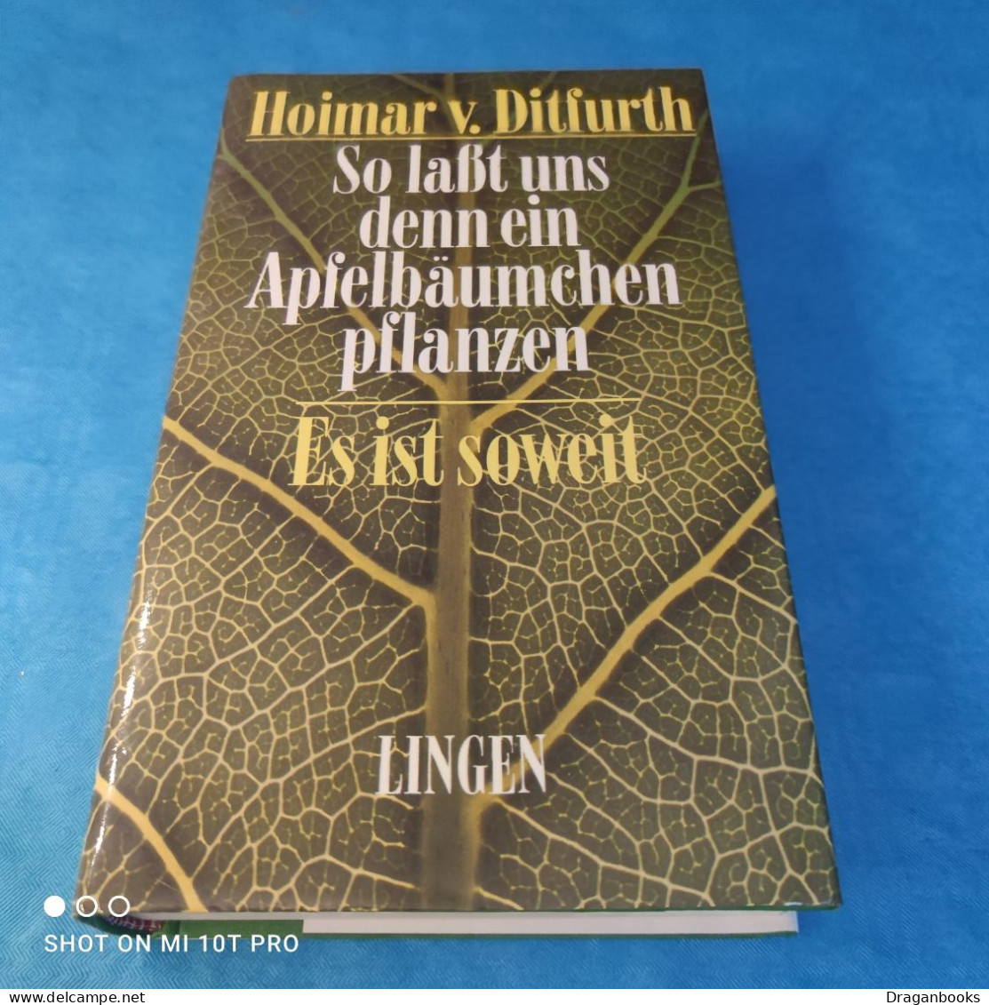 Hoimar Von Ditfurth - So Lasst Uns Denn Ein Apfelbäumchen Pflanzen - Psychologie