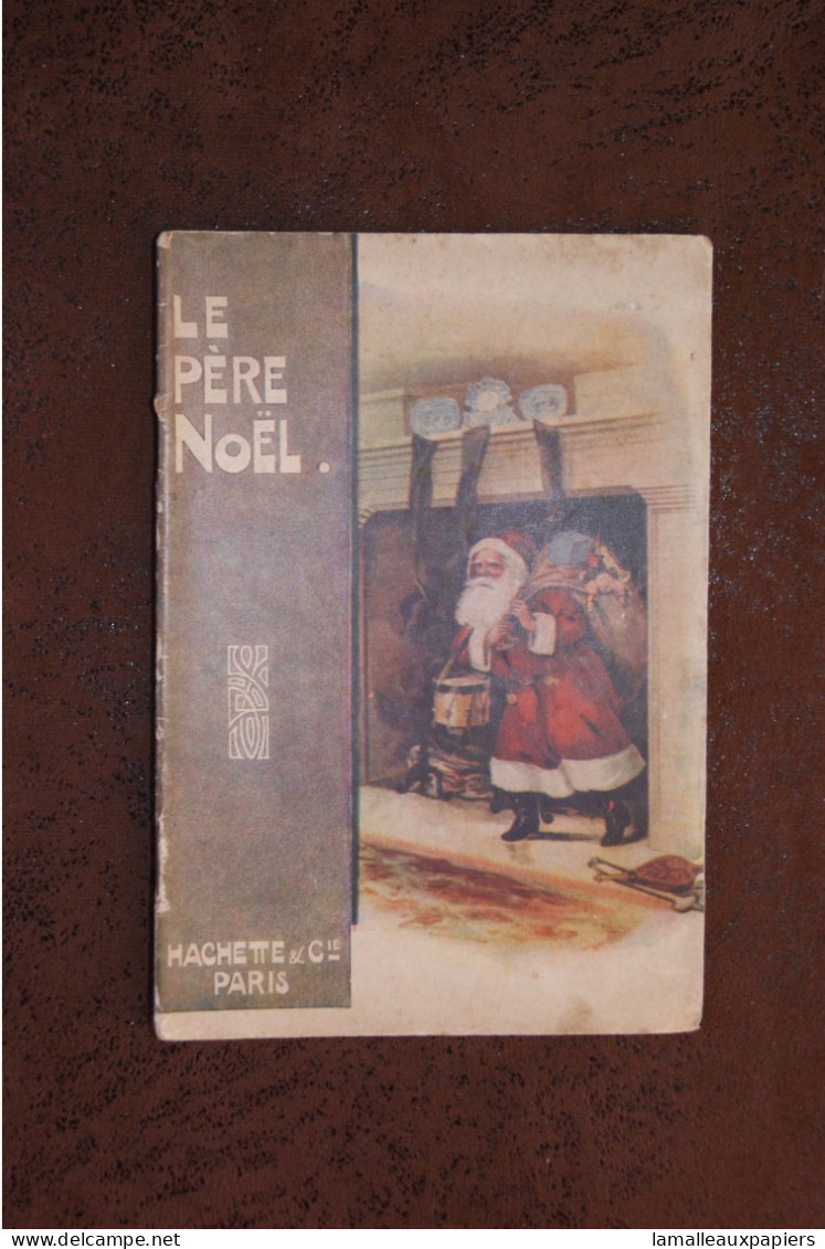 Le Père Noel (Hachette Et Compagnie) - Contes