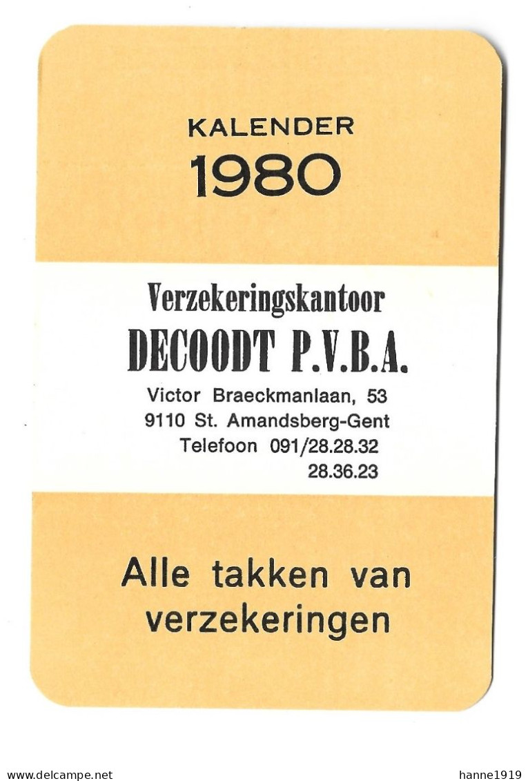 Sint Amandsberg Gent Verzekeringskantoor Decoodt 1980 Kalender Visitekaartje Calendrier Htje - Small : 1971-80