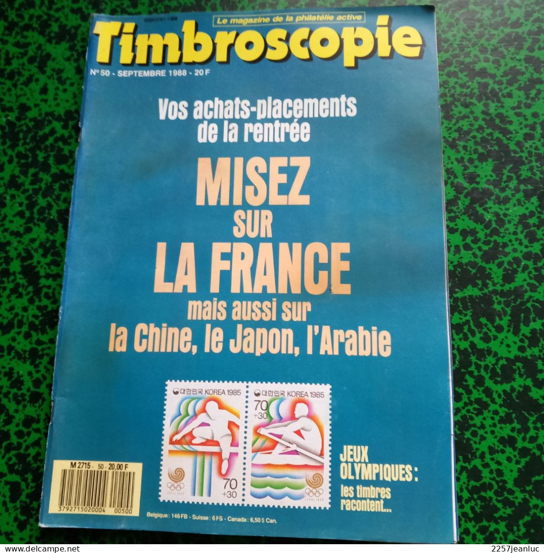 Magazine De La Philatélie * Timbroscopie N: 50  De Septembre  1988 * Misez Sur La France - Francesi (dal 1941))