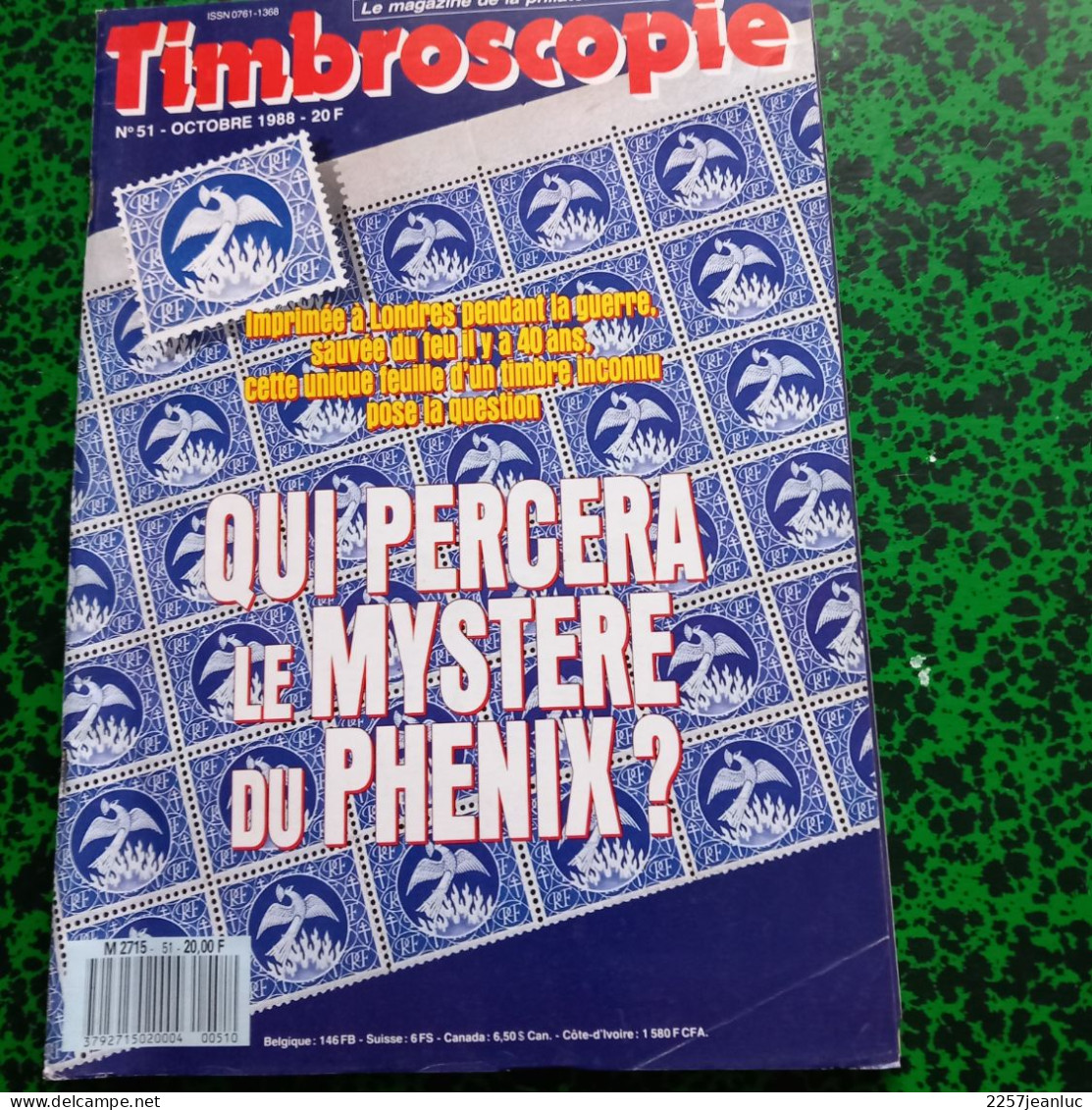 Magazine De La Philatélie * Timbroscopie N: 51  De Octobre   1988 * Qui Percera Le Mystère Du Phénix,? - French (from 1941)
