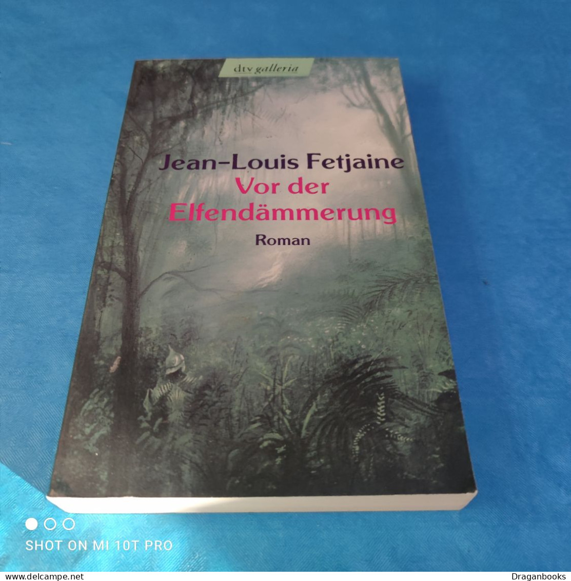 Jean Louis Fetjaine - Vor Der Elfendämmerung - Fantasía