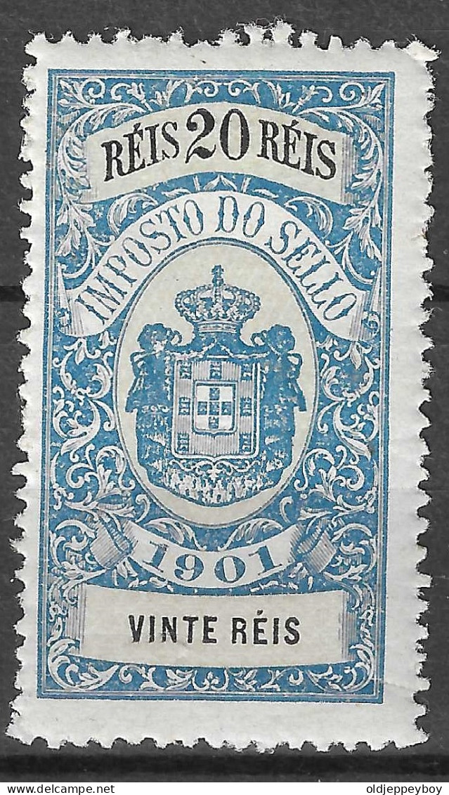 PORTUGAL 1901 Early Classic Revenue Fine UNUSED IMPOSTO DE SELO TAX  - Nuevos