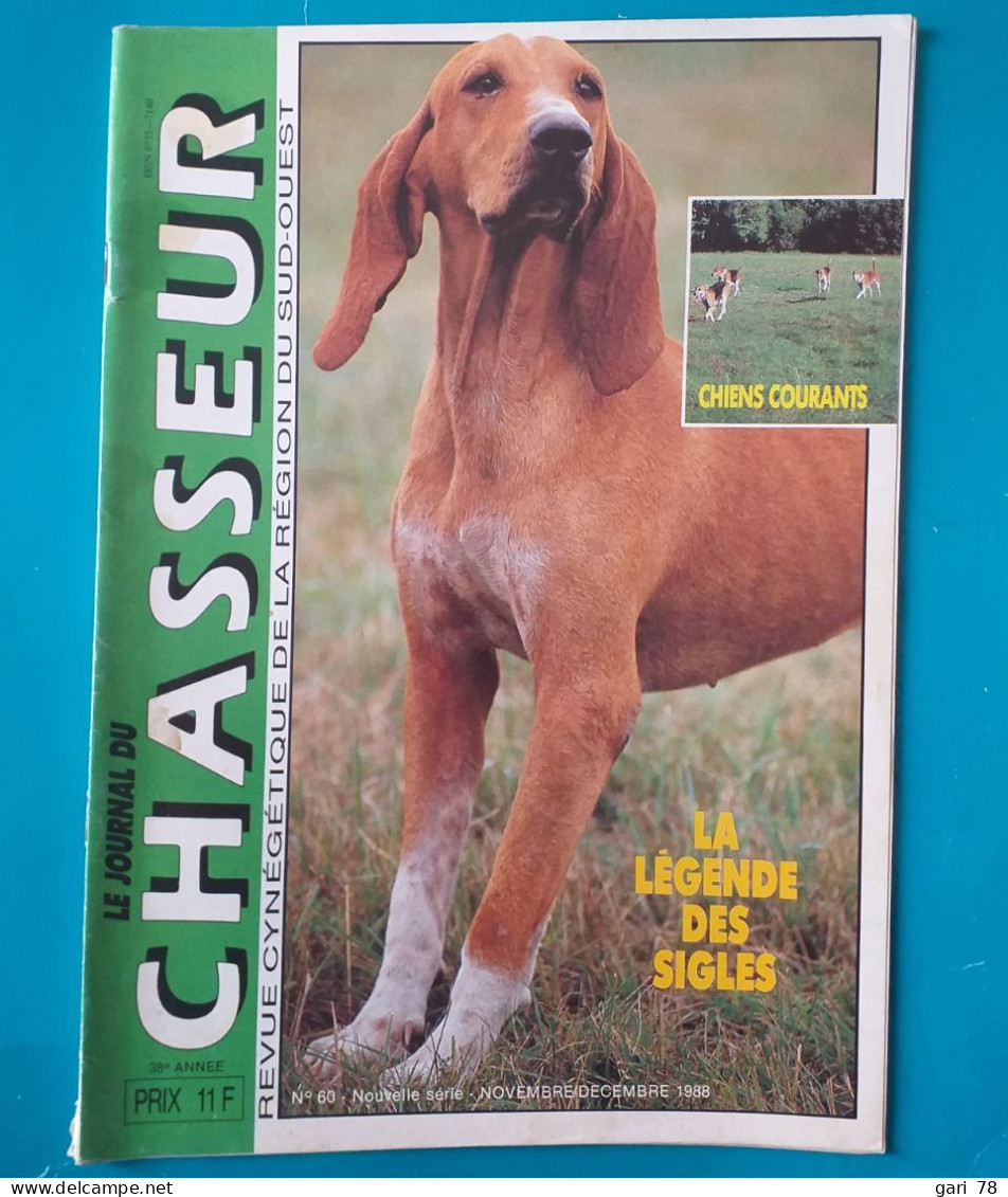 Lot de 10 revues "le journal du chasseur"  Revue cynégétique de la région du Sud Ouest