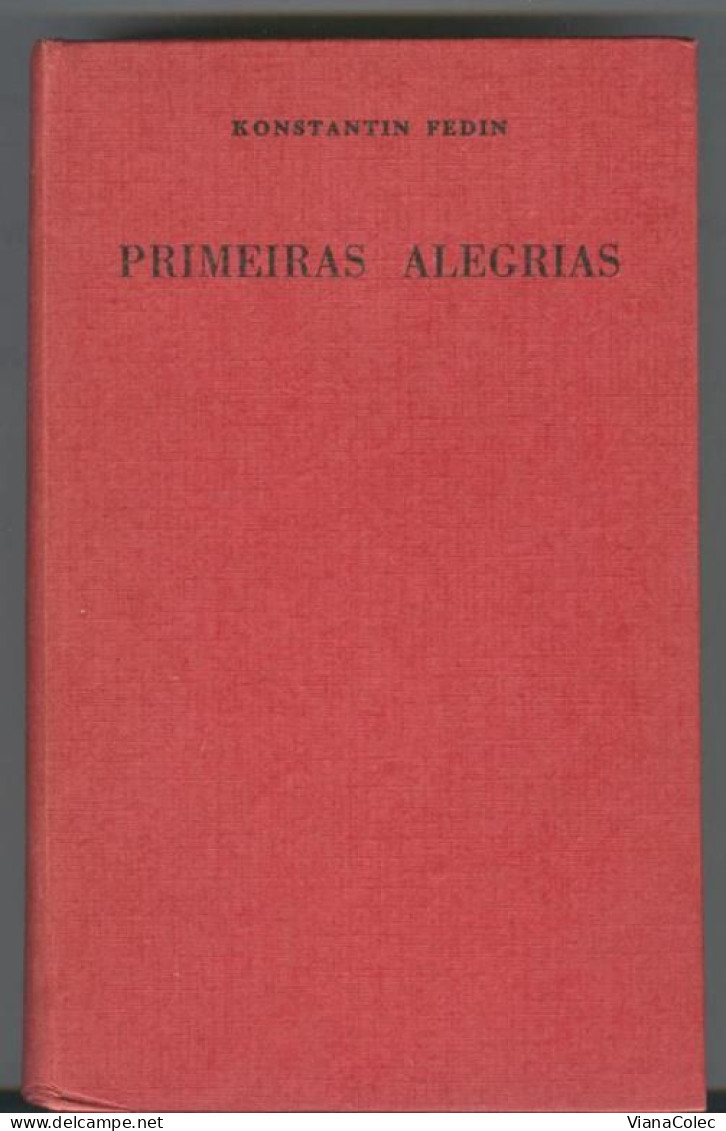 Primeiras Alegrias - Konstantin Fedin (1962) - Novels