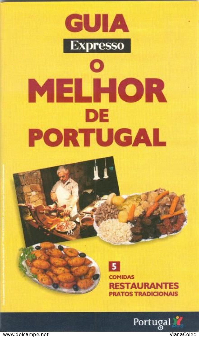 Portugal Restaurantes Viana Do Castelo Braga Bragança Moncorvo Mogadouro Seia Buçaco Porto Montemor-o-Velho Leiria Viseu - Aardrijkskunde & Geschiedenis