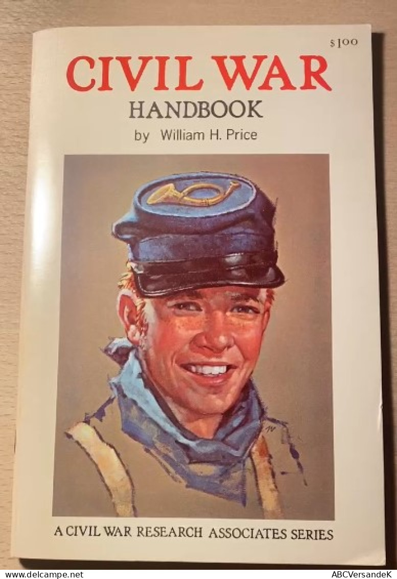 Civil War Handbook - Nord- & Südamerika