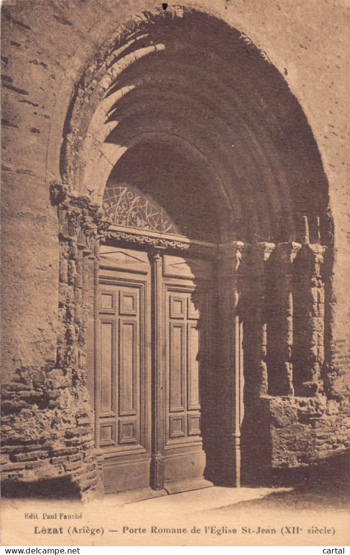 09 - LEZAT - Porte Romane De L'Eglise St-Jean (XIIe Siècle) - Lezat Sur Leze