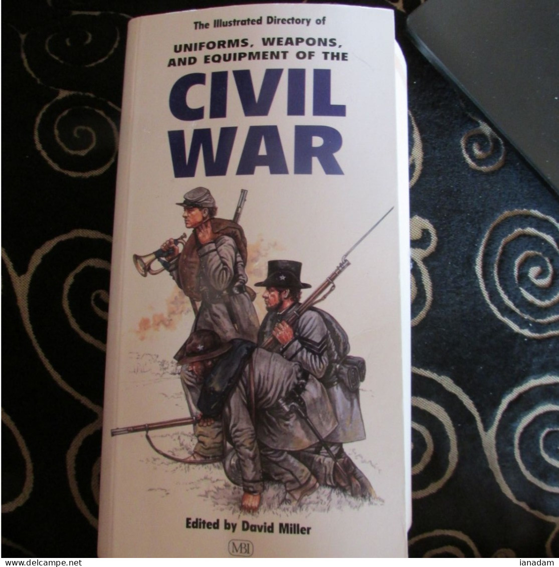 Illustrated Directory Uniforms And Equipment American Civil War Book - English