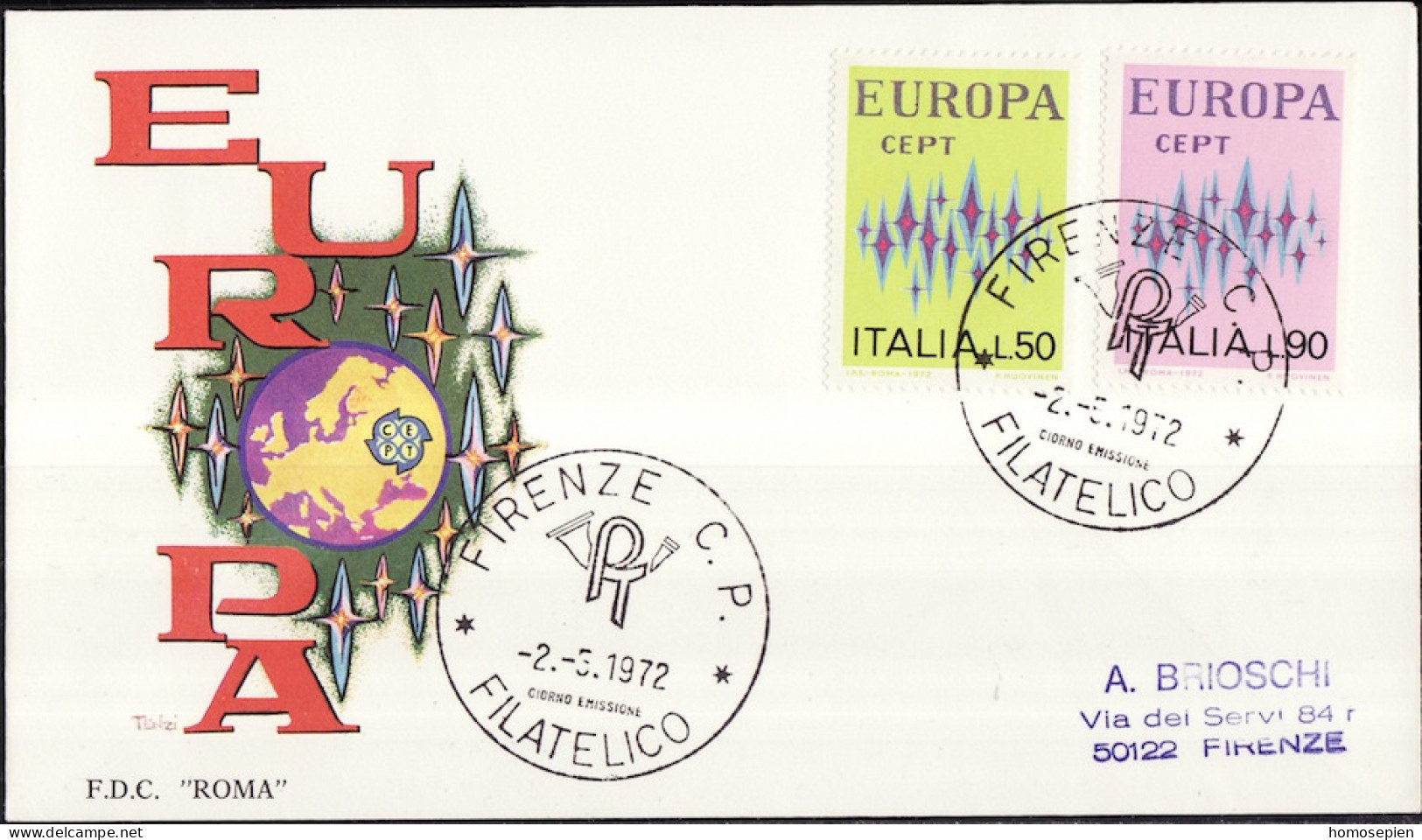 Europa CEPT 1972 Italie - Italy - Italien FDC7 Y&T N°1099 à 1100 - Michel N°1364 à 1365 - 1972