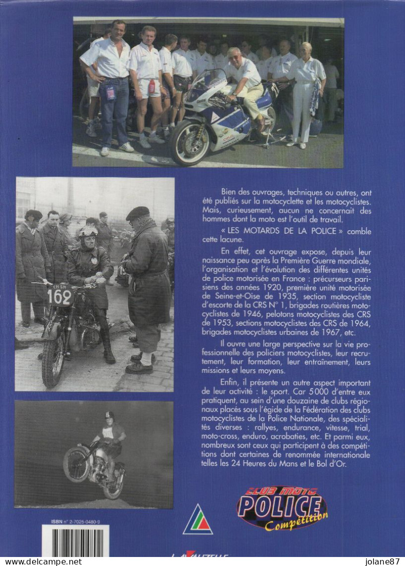 LIVRE  LES MOTARDS DE LA POLICE   EDITIONS LAVAUZELLE - Moto