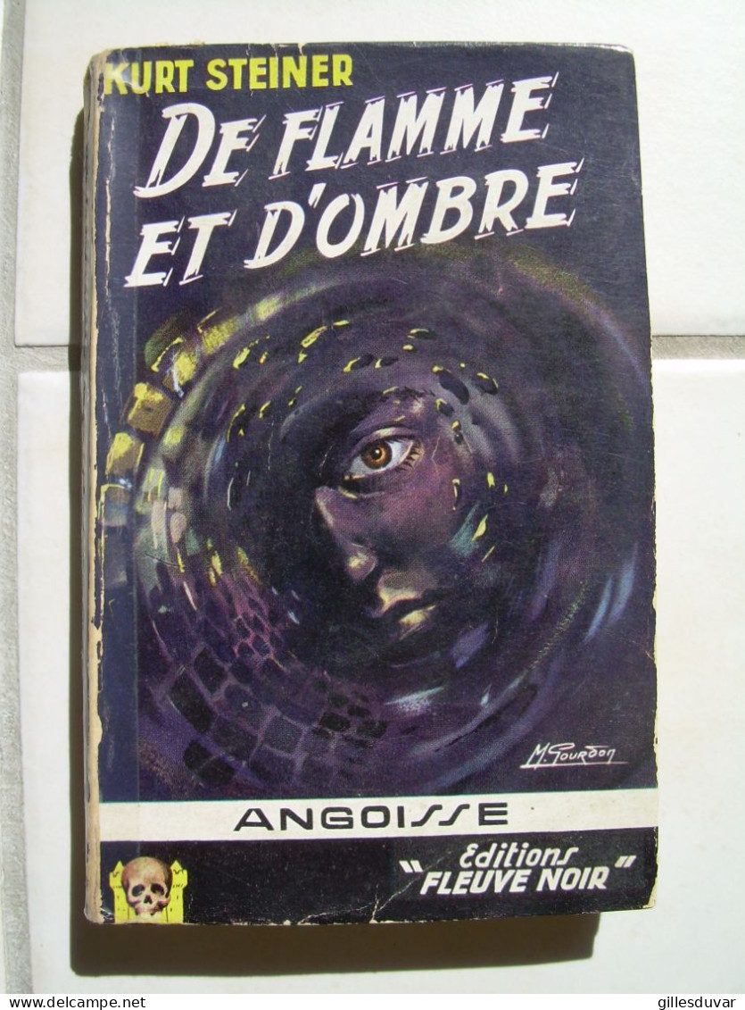 De Flamme Et D'ombre, Kurt Steiner, Fleuve Noir, Coll. Angoisse, N° 23, 1956 - Schwarzer Roman