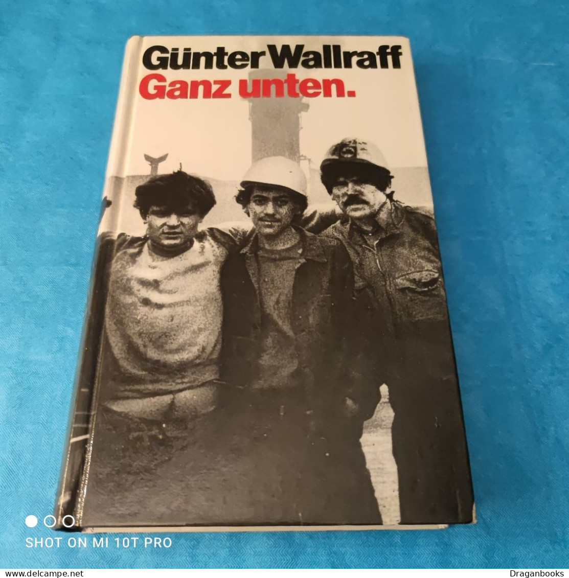 Günter Wallraff - Ganz Unten - Andere & Zonder Classificatie