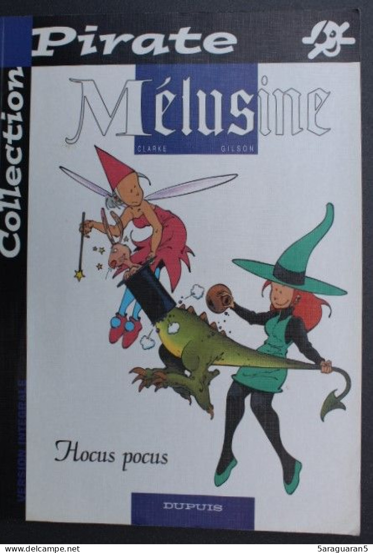 BD - MELUSINE - 7 - Hocus Pocus - Rééd. 2004 Pirate - Mélusine