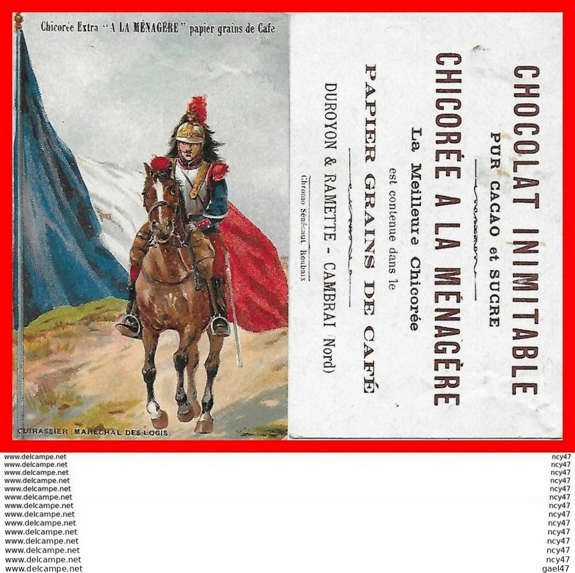 CHROMOS. Chocolat INIMITABLE.  DUROYON & RAMETTE (Cambrai)  Cuirassier Maréchal Des Logis...S327 - Duroyon & Ramette