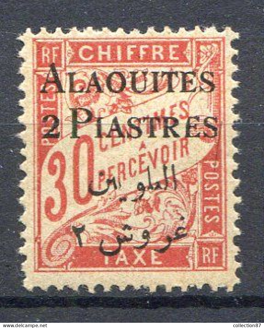 Réf 64 < -- ALAOUITES < Yvert TAXE N° 3 * Neuf Ch. * -- MH - Ungebraucht