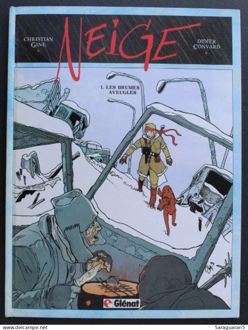 BD NEIGE - 1 - Les Brumes Aveugles - Rééd. 1991 Grafica - Neige