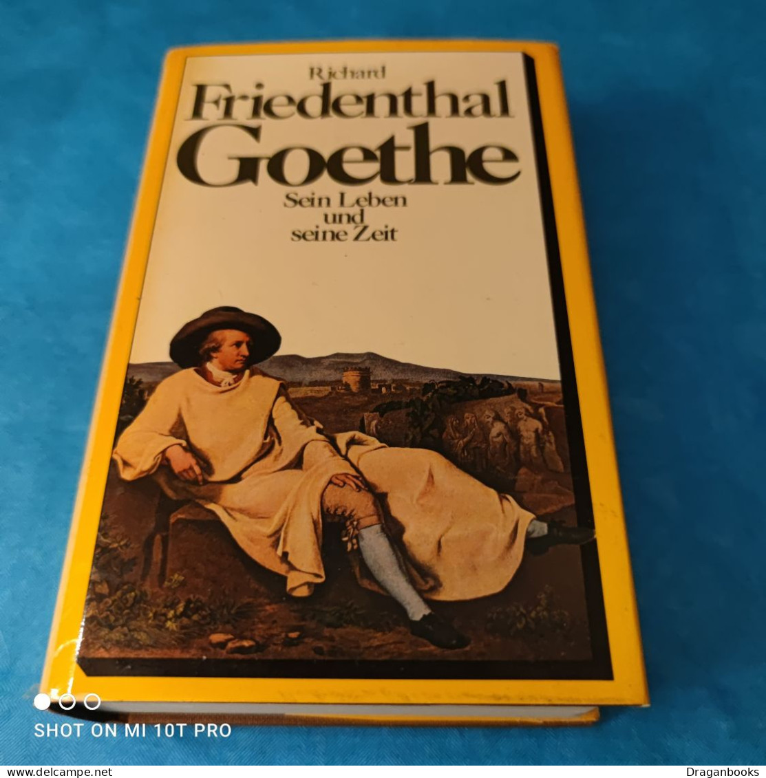 Richard Friedenthal - Goethe - Biografieën & Memoires