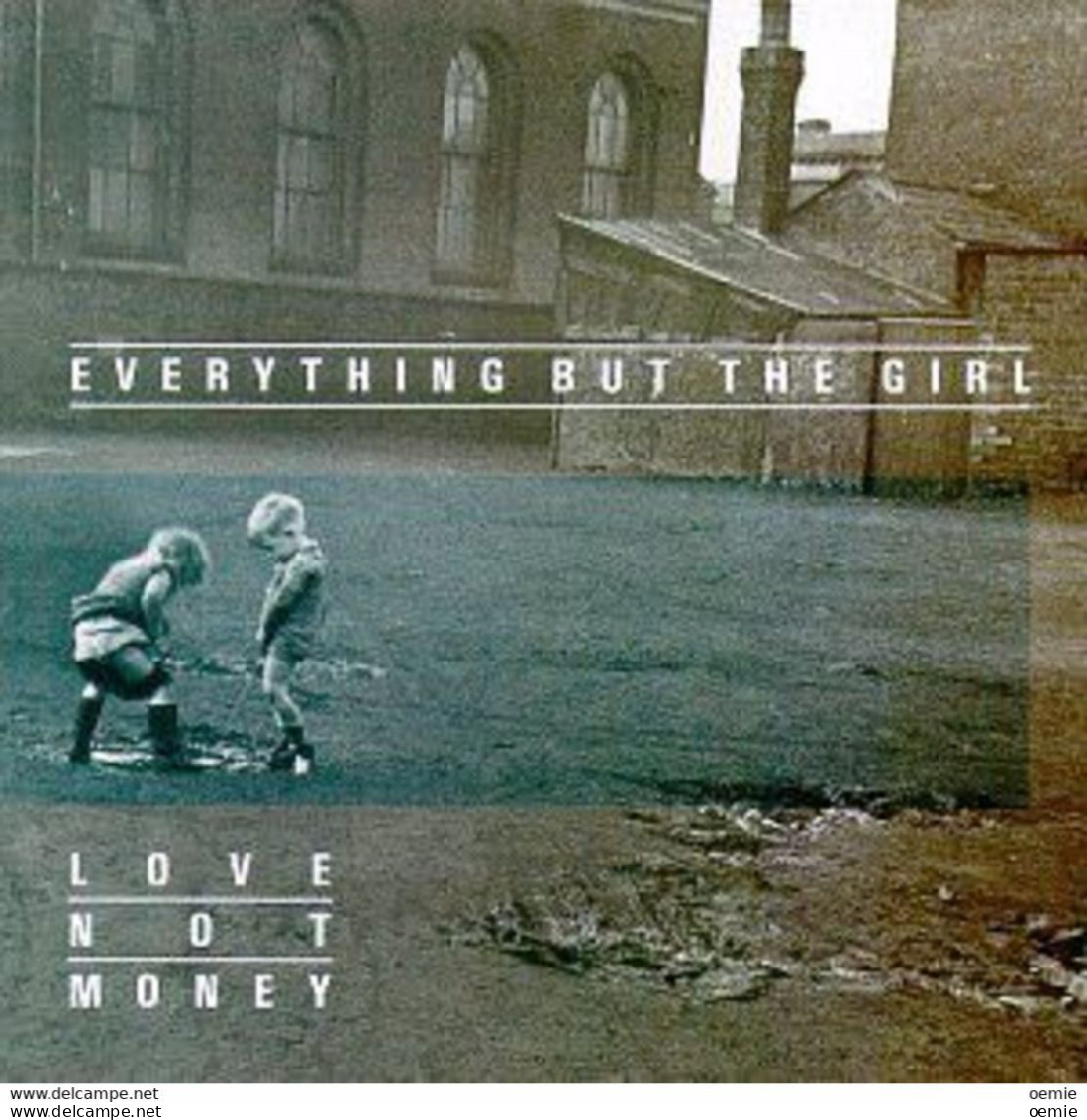 EVERYTHING BUT THE GIRL °° LOVE NOT MONEY - Autres - Musique Anglaise