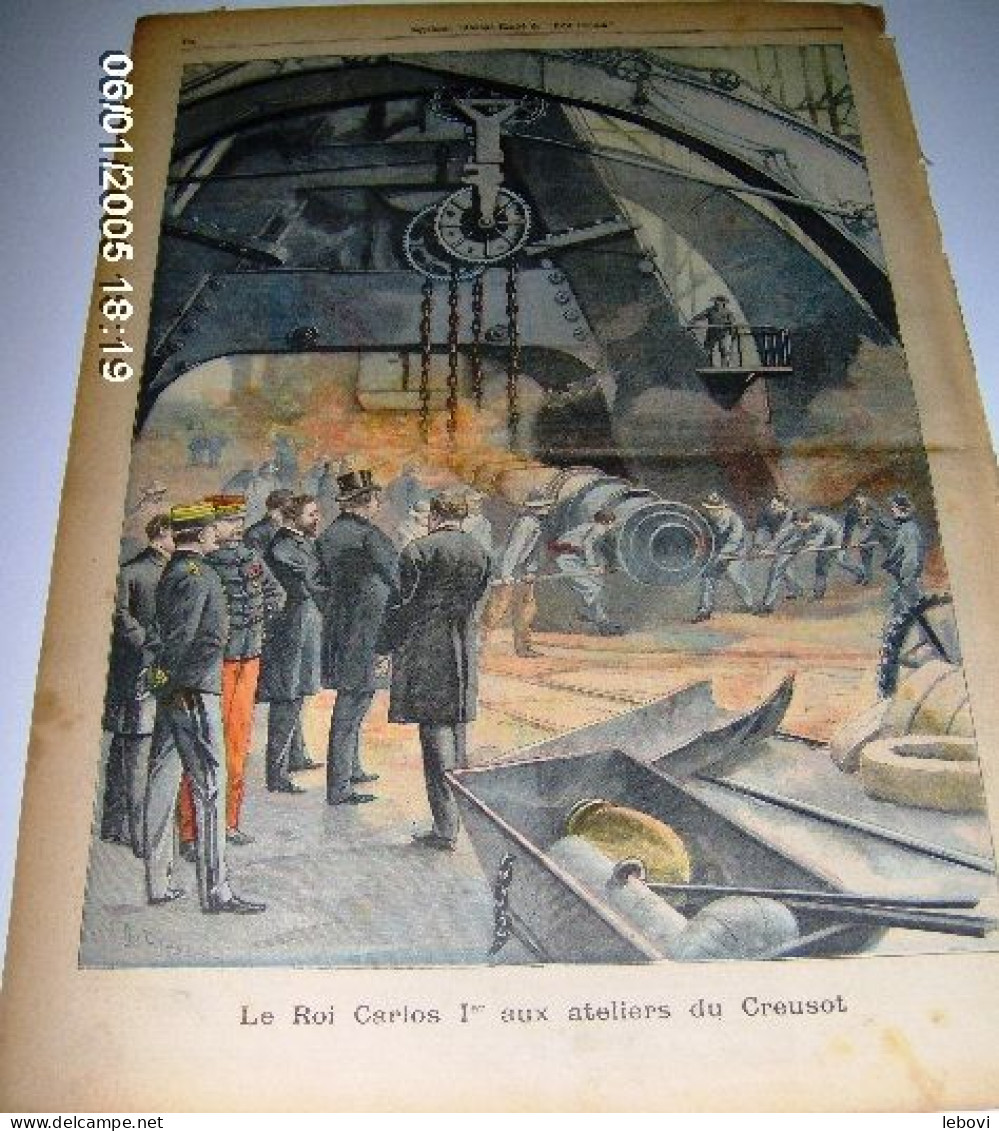 « Le Roi Carlos Ier Aux Ateliers Du CREUSOT» In « Le Petit Parisien – Supplément Littéraire Illustré » N° 879 (1905) - Le Petit Parisien