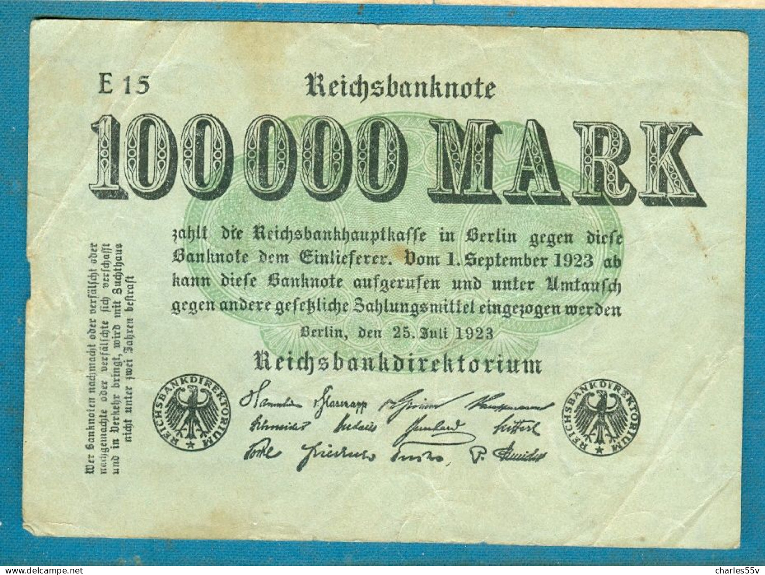 100000 Mark 25.7.1923 Serie E 15 Wmk. "Hakensterne" - 100.000 Mark