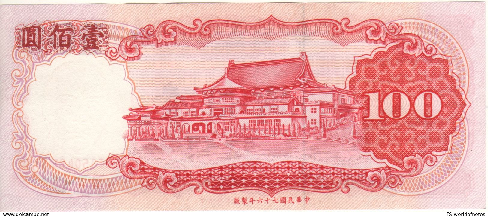 TAIWAN 100 Yuan   P1989      (portrait Dr. Sun Yat-sen   1987 Chungshan Building, Taipeh  At Back ) - Taiwan