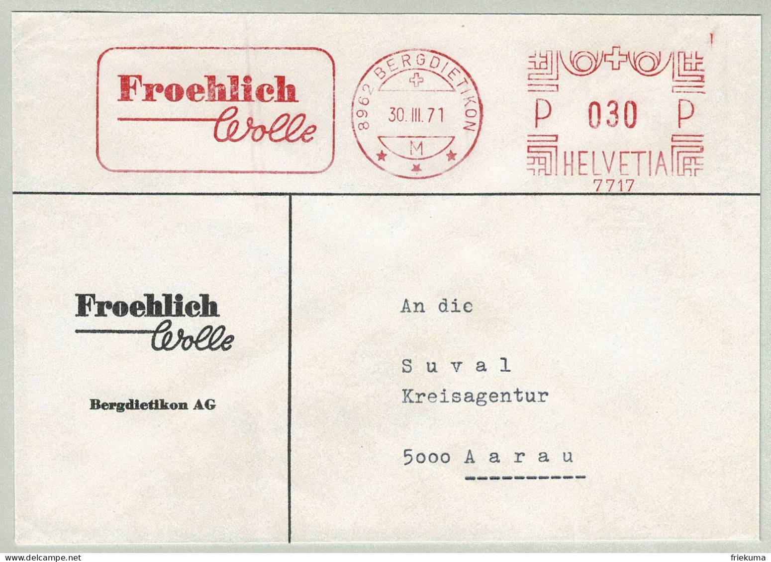 Schweiz / Helvetia 1971, Brief Freistempel / EMA / Meterstamp Froelich Wolle Bergdietikon - Aarau, Laine / Wool - Textile
